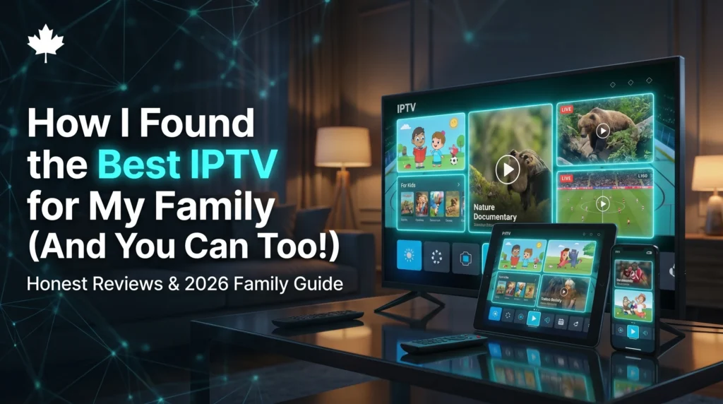 A modern living room setup showing a smart TV, tablet, and smartphone streaming family-friendly content, nature documentaries, and sports with the Best IPTV interface.